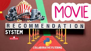 Project 33 Movie Recommendation System Using Collaborative Filtering [upl. by Wilow]