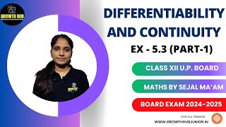 DIFFERENTIABILITY AND CONTINUITY  EXERCISE  53 PART1  BOARD EXAM 20242025 [upl. by Ahsiea]