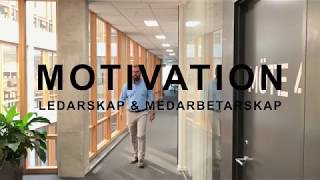 Motivation  ledarskap och medarbetarskap [upl. by Braswell315]