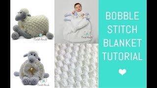 Crochet BOBBLE Stitch Blanket Tutorial [upl. by Bland]