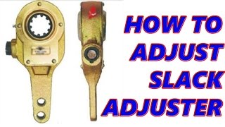 How to adjust Slack Adjuster Manual type [upl. by Ahtoelc523]