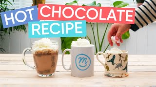 The Best Hot Chocolate Recipe Made With a Special Ingredient  Channel Mum [upl. by Acirdna]