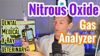 Nitrous Oxide Gas Analyzer for Dental and Medical Safety [upl. by Chil]