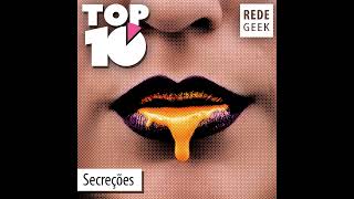 TOP 10 – Secreções [upl. by Ecikram437]