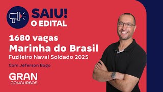 Concurso Marinha Fuzileiro Naval 2025 Saiu o edital com 1680 vagas [upl. by Mulcahy]