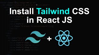 How to use Tailwind CSS in React JS for Beginners  Install Tailwind CSS in React App from Scratch [upl. by Auerbach741]