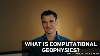 What is Computational Geophysics GeoScience Engineering and Computer Science [upl. by Aicil]