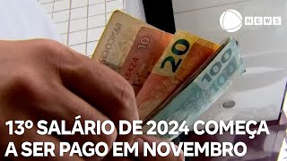 13º salário de 2024 começa a ser pago em novembro [upl. by Quince388]