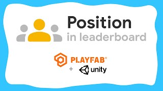 Get leaderboard around player  Playfab tutorial 10 [upl. by Pinkerton]