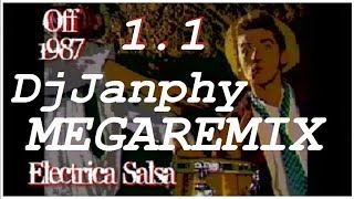 OFF  Electrica salsa  2018 megaremix 11 Dj Janphy [upl. by Darice]