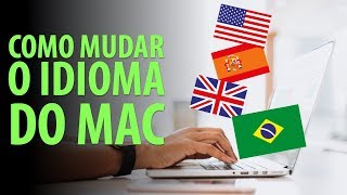 Como Mudar o Idioma do Mac  Passo a Passo [upl. by Adni]