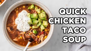 Quick Taco Soup with Rotisserie Chicken [upl. by Esahc]