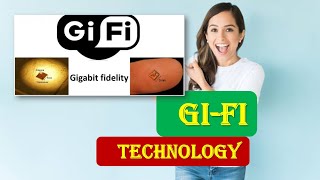 What is GIFI  Introduction to GI FI TECHNOLOGY  GIFI explained [upl. by Aleacin228]