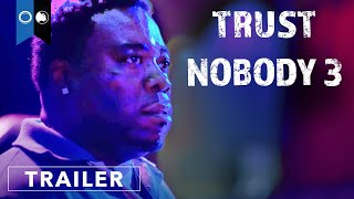 Trust Nobody 3 “Who Can You Trust” The Final Chapter  Official Trailer  Thriller  Action [upl. by Rosana783]