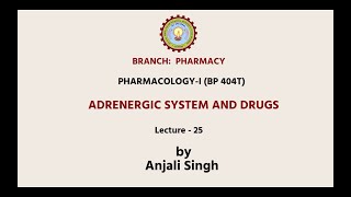 PharmacologyI  Adrenergic System And Drugs  AKTU Digital Education [upl. by Anderson]