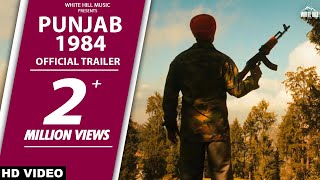 Trailer  Punjab 1984  Diljit Dosanjh  Kirron Kher  Sonam Bajwa  Releasing 27th June 2014 [upl. by Manfred611]