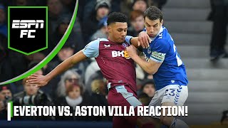 Everton vs Aston Villa FULL REACTION Was this an opportunity lost for both sides  ESPN FC [upl. by Ehr]