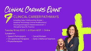 Clinical Career Pathways Online Event  18 July 2023 [upl. by Cello552]