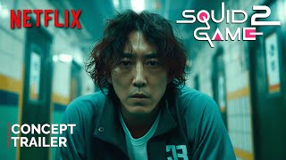 Squid Game  Season 2 2024  FIRST TRAILER  NETFLIX 4K  squid game season 2 trailer [upl. by Penthea996]