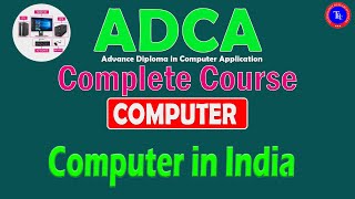 Class  06 Computer in India Complete ADCA Course  HindiTechnologyResearchCentre II [upl. by Eissehc]