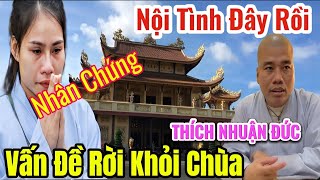 Tin Nóng THÍCH NHUẬN ĐỨC 👉Cô Gái Khóc Kể quotĐã Chứng Kiếnquot [upl. by Thalassa]