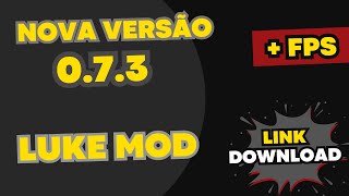 LUKE MOD 073  link download [upl. by Nodnarb]