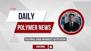 Polymer News Global Acrylonitrile Butadiene Styrene Market Outlook abs polymerprices [upl. by Marcy]