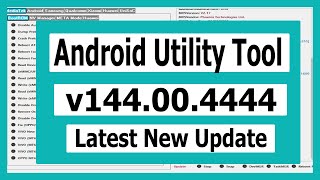 Android Utility Tool v144  Latest Version All Error Fix  Download Tool v144 [upl. by Ellimahs79]