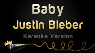 Justin Bieber ft Ludacris  Baby Karaoke Version [upl. by Nilved741]