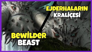 BEWİLDERBEAST  EJDERHALARIN KRALİÇESİ  BUZ ÜFLEYEN TİTAN  EJDERHAVERSE [upl. by Ialocin918]