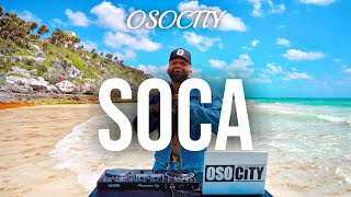 SOCA Mix 2024  The Best of SOCA 2024 by OSOCITY [upl. by Jobina130]