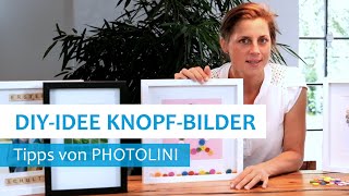 Bilderrahmen mit Knöpfen  DIY Idee [upl. by Tselec858]