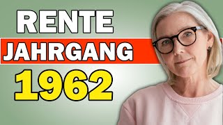 RENTE mit Jahrgang 1962 3 Möglichkeiten die du kennen MUSST🤯 [upl. by Vivle]