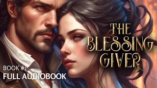 Two blessings and a curseFULL AUDIOBOOK Fantasy Romance ❤️ [upl. by Riannon]