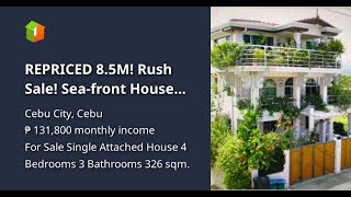 REPRICED 85M Rush Sale Seafront House and Lot in Corona del Mar Pooc Talisay City Cebu [upl. by Grunberg]