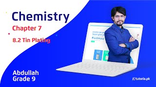 Chemistry Class 9  Chapter 7  Topic 82  Tin Plating  in urdu  tutoriapk [upl. by Corotto]