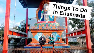 ENSENADA MEXICO  Best Things To Do in this Baja California Gem [upl. by Alikahs]