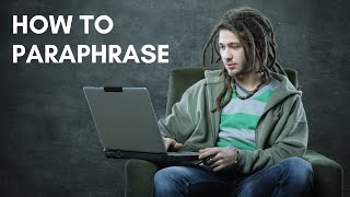 How to Paraphrase  Step by Step Tutorial with Examples [upl. by Nidya]