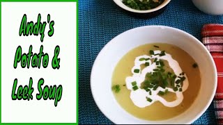 Andys potato and Leek Soup [upl. by Danas]