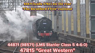 LMS 44871 Stanier Class 5 And 47815 Great Western The Stratford Flyer Railtour At Stockport 932024 [upl. by Ivar]