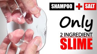 SHAMPOO SLIME 1 INGREDIENTHOW TO MAKE SLIME WITH SHAMPOO AND SALT WITHOUT GLUE BORAXSLIME MAKING [upl. by Guglielma703]