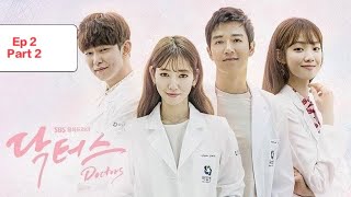 Full eng sub DOCTORS ep 2  part 2 [upl. by Samid]