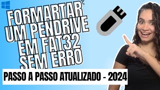 Como Formatar Pen Drive em Fat32 [upl. by Asfah263]