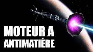 ANTIMATIÈRE  La PORTE vers le VOYAGE INTERSTELLAIRE   4k [upl. by Hanako]