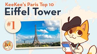 KeeKees Paris Top 10 1 The Eiffel Tower 🐱🗼Educational Videos for Kids [upl. by Ellecrag]