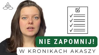 Kroniki Akaszy  Jak się przygotować [upl. by Elinad]