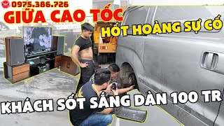 quotGIỮA CAO TỐC SỰ CỐ KHÁCH SỐT SẮNG DÀN 100 TRIỆUquot Giao dàn karaoke DX12 cho anh Vinh ở Hải Dương [upl. by Irtak]