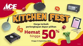 ACE Kitchen Fest  Harga terbaik perlengkapan dapur pilihan [upl. by Nosliw4]