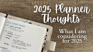 2025 PLANNERS  What do I need want and what Im considering [upl. by Dun736]