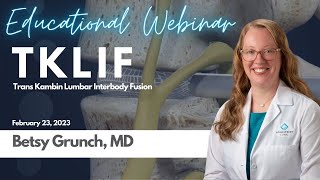 TransKambin Lumbar Interbody Fusion with Dr Betsy Grunch OptiLIF  Spineology Optimesh [upl. by Dickinson]